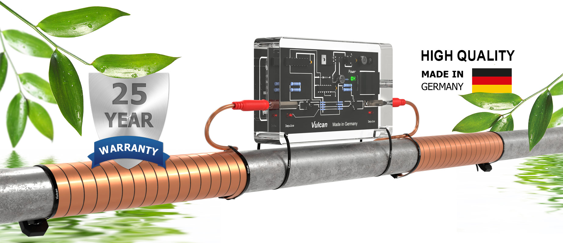 Vulcan Anti-Scale System 25 year-warranty Quality Made in Germany